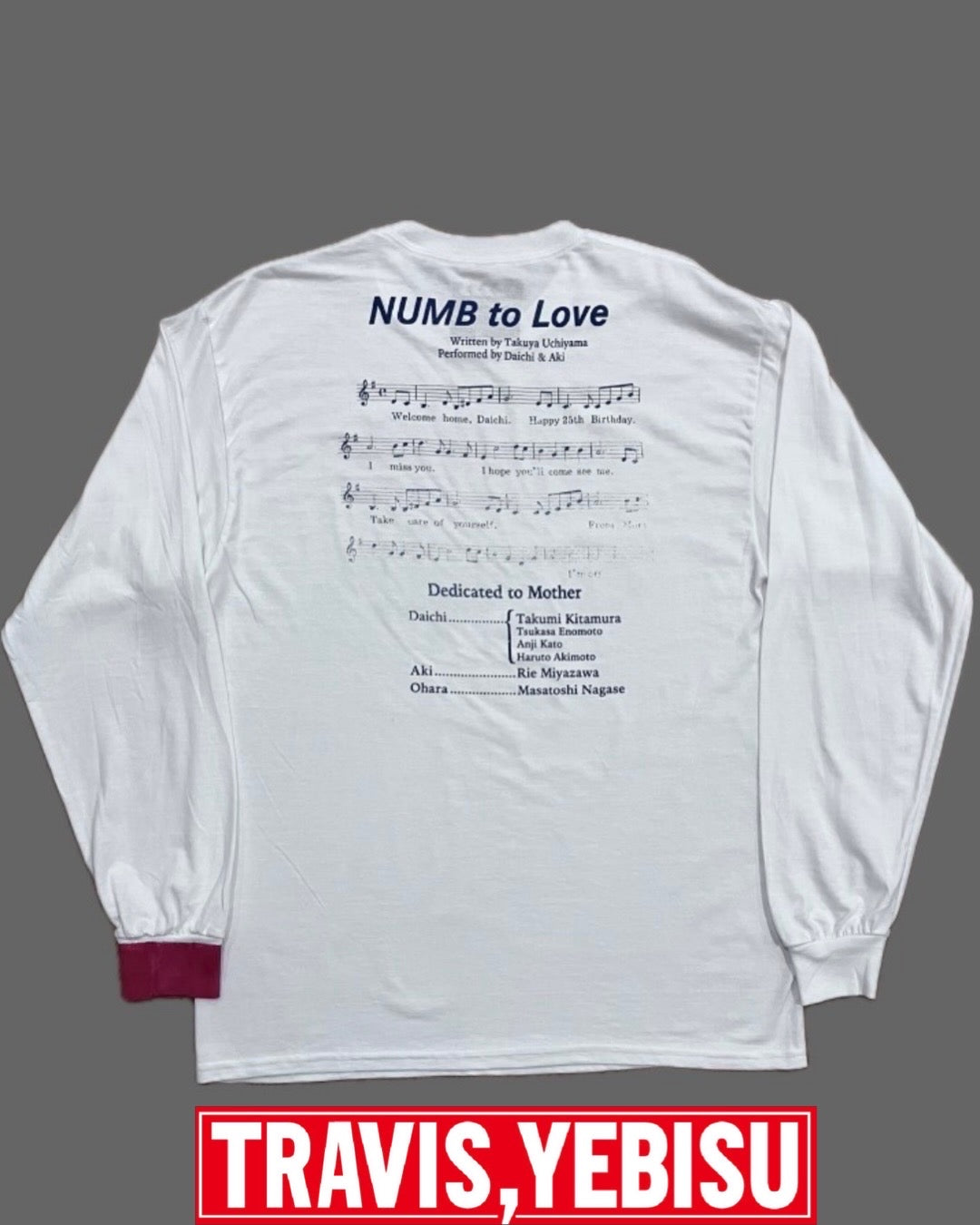 【しびれ】NUMB to Love Longsleeve T-shirt/ WHITE